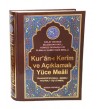 Kuran-ı Kerim ve Açıklamalı Yüce Meali – Kolay Okunan Bilgisayar Hatlı Türkçe Okunuşlu Üç’lü (Rahle Boy) Kod:077